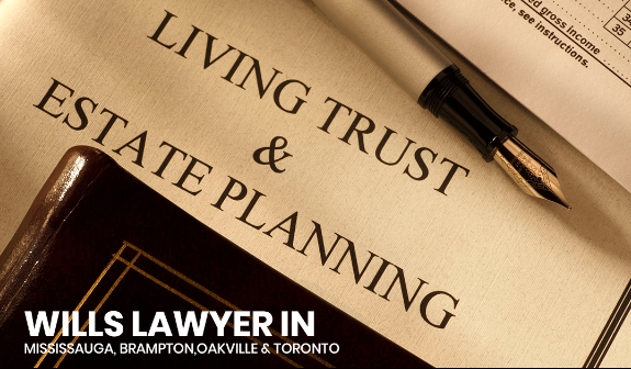 Wills and Estate Lawyer In Toronto